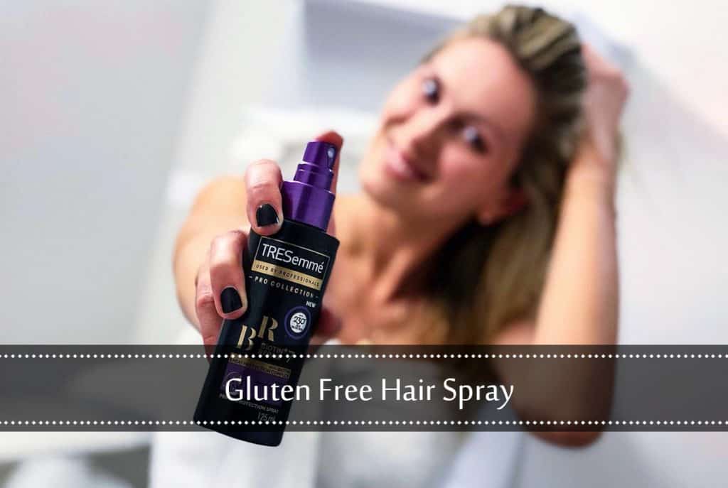 GlutenFree Hairspray The Celiac Diva