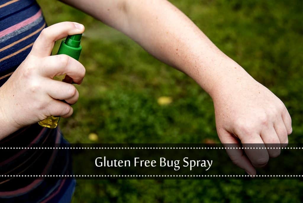 Gluten Free Bug Spray The Celiac Diva