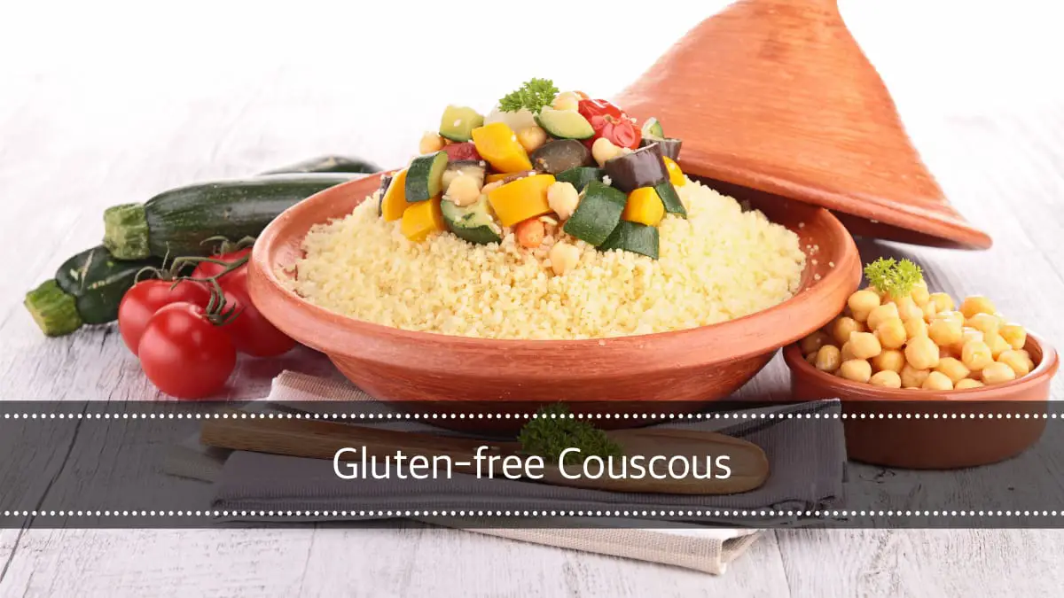 Gluten-free Couscous Alternatives